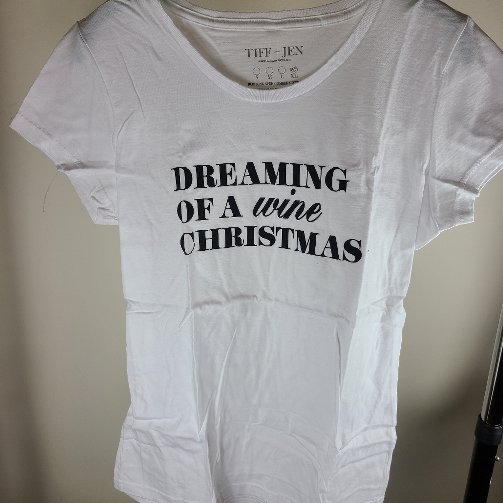 Tiff + Jen Dreaming Of A Wine Christmas White Tee